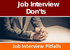 JOB Interview Dont’s